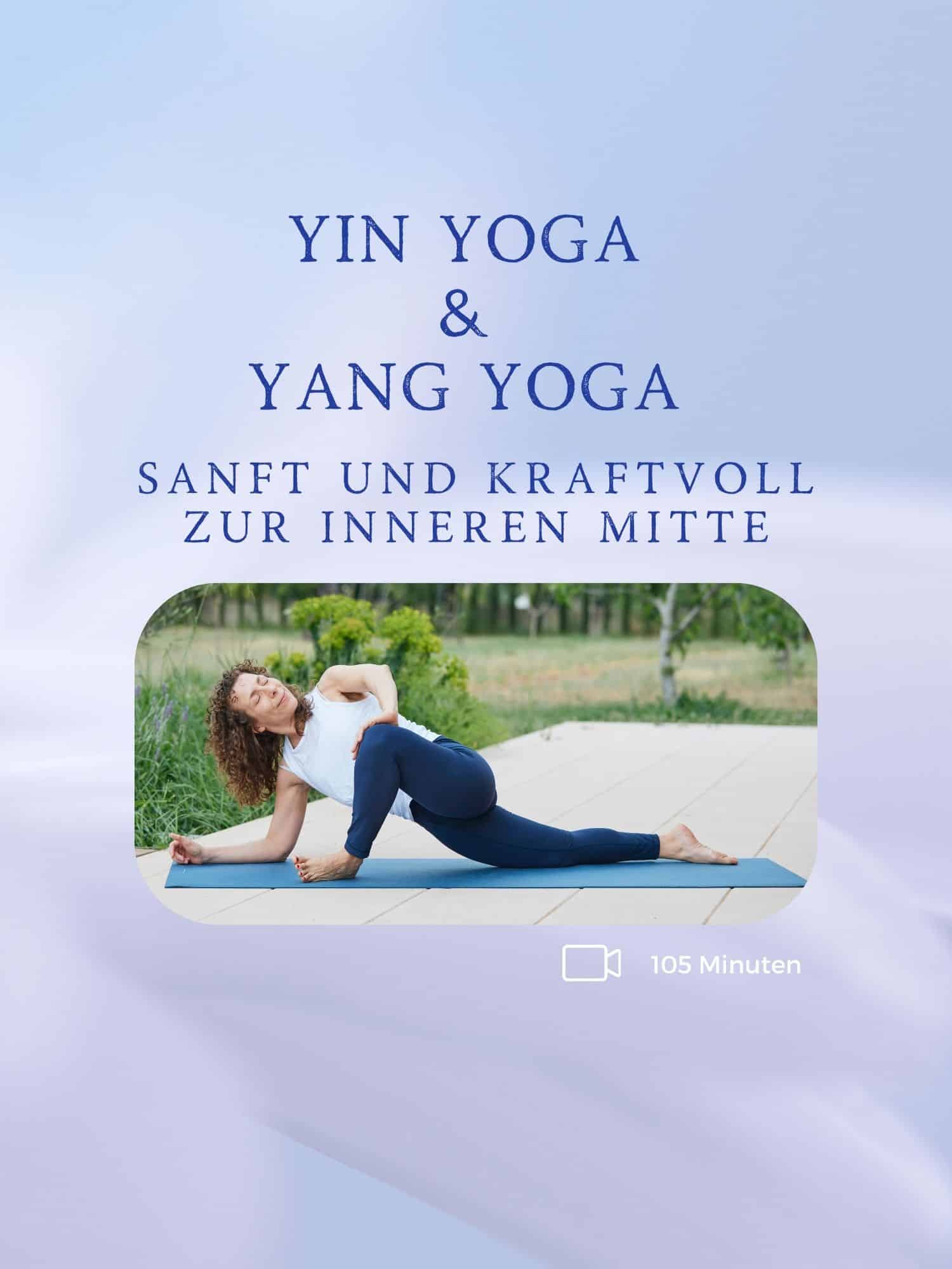 Digital Yin Yoga & Yang Yoga - Sanft Und Kraftvoll Zur Inneren Mitte ...