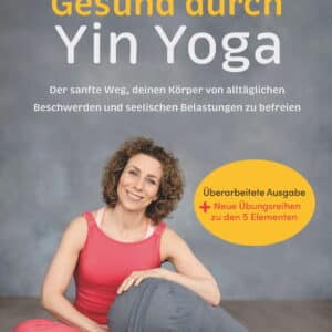 Cover Gesund durch Yin Yoga, Stefanie Arend