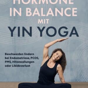Buch von Stefanie Arend Hormone in Balance mit Yin Yoga